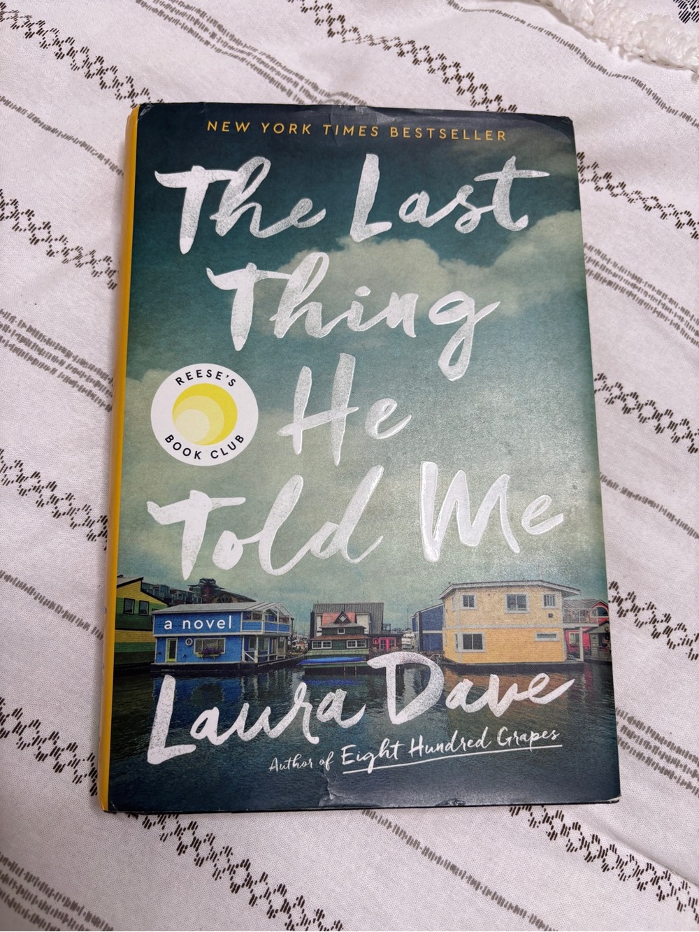 The Last Thing He Told Me by Laura Dave - Teal Cover